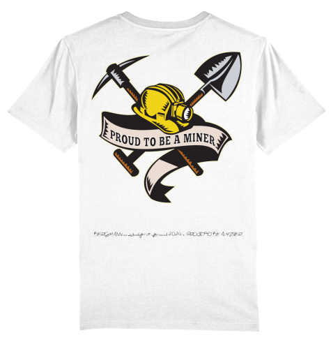 Proud to be a Miner T-Shirt
