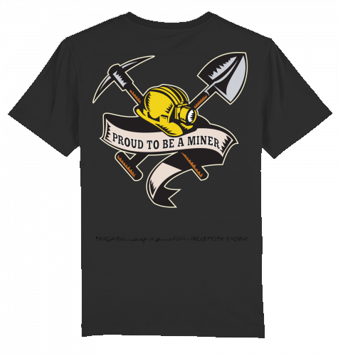 Proud to be a Miner T-Shirt