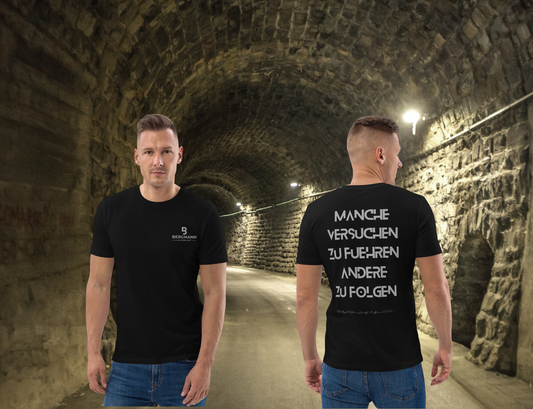Manche versuchen zu Führen, andere zu folgen T-Shirt