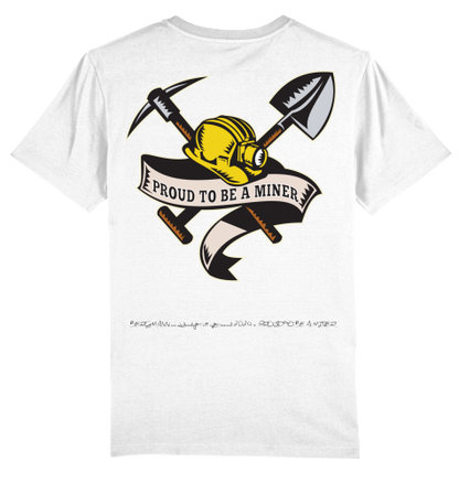 Proud to be a Miner T-Shirt