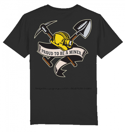 Proud to be a Miner T-Shirt
