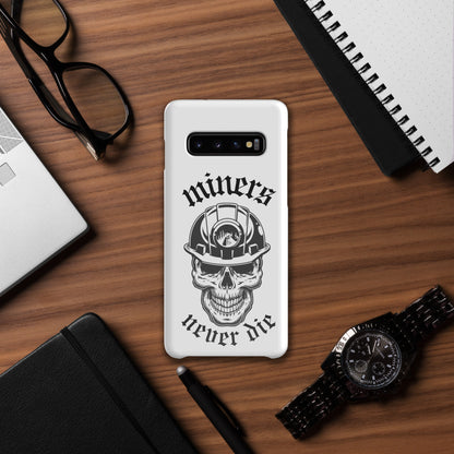 miners never die Samsung®-Hülle